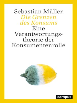 cover image of Die Grenzen des Konsums